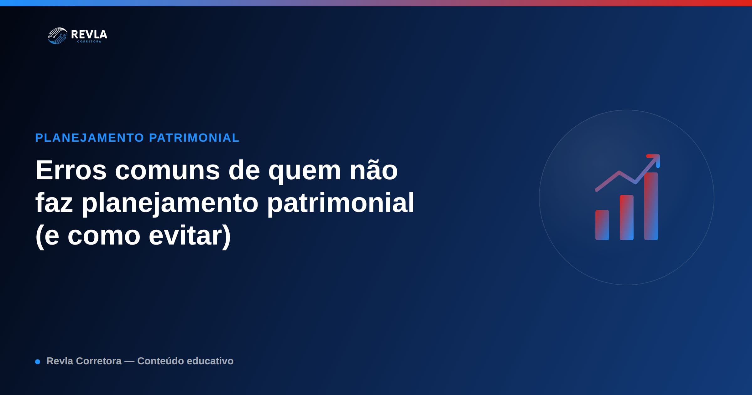 Ilustração sobre erros comuns de quem não faz planejamento patrimonial