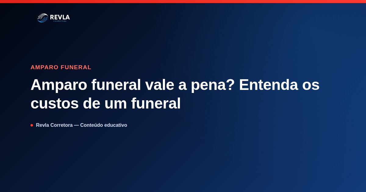 Amparo funeral vale a pena? Entenda os custos de um funeral e como se planejar