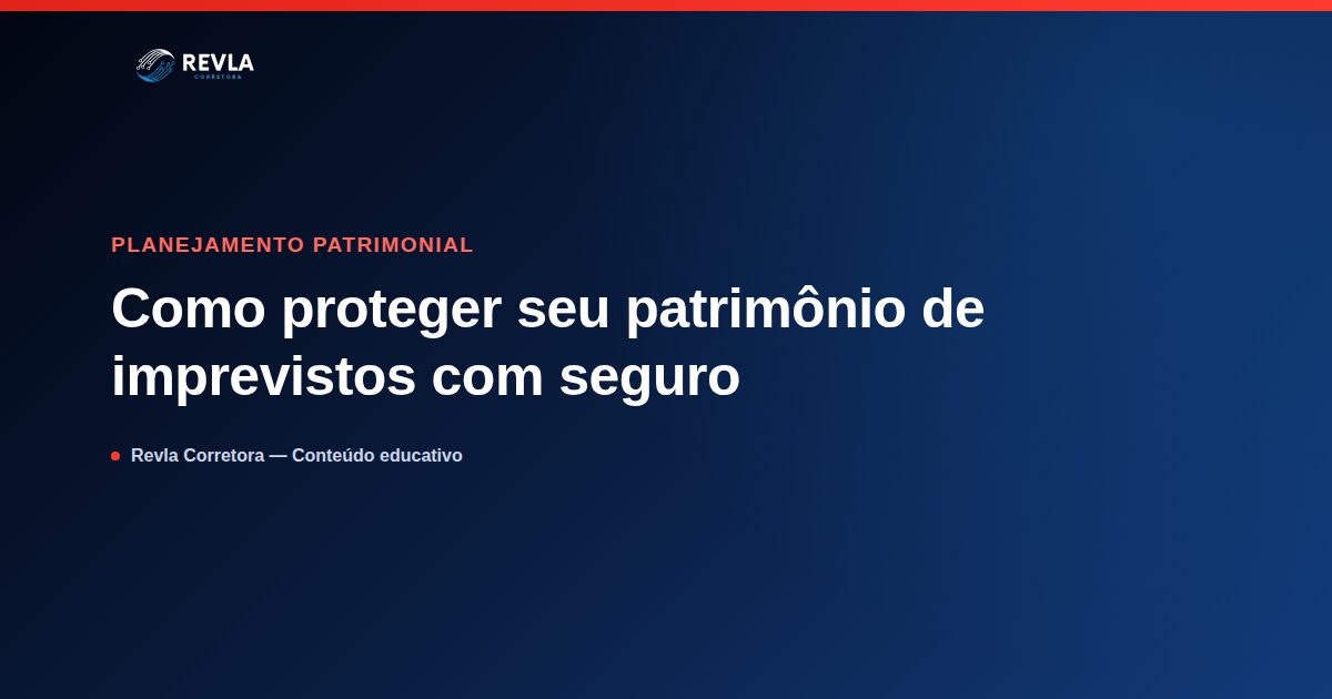 Ilustração sobre como o seguro protege o patrimônio contra imprevistos