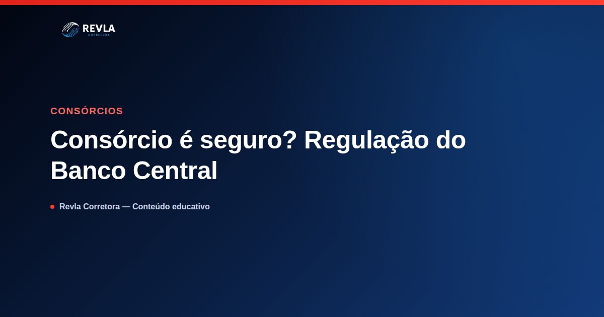 Ilustração sobre a regulação do consórcio pelo Banco Central